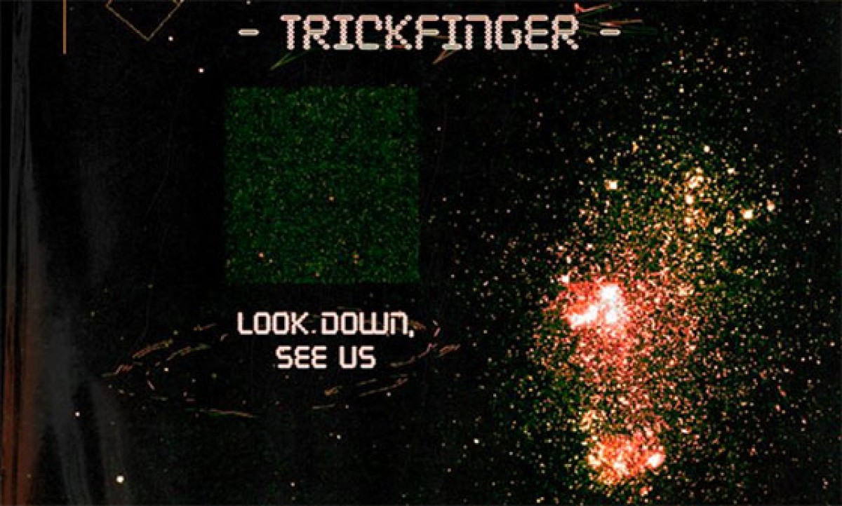 TrickFinger (John Frusciante)  ‎– Look Down, See
